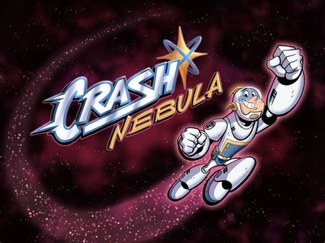 crash nebula|Crash Nebula (episode) .